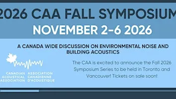 CAA Fall Symposium 2026 Vancouver: Environmental Noise & Building Acoustics