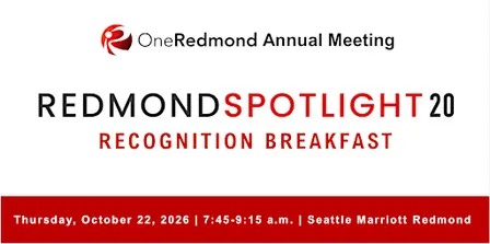 OneRedmond Annual Meeting & Redmond Spotlight 20 Recognition Breakfast