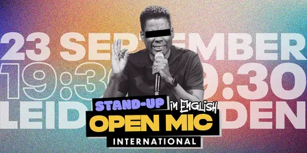 LEIDEN: ENGLISH STAND-UP OPEN MIC (FREE)