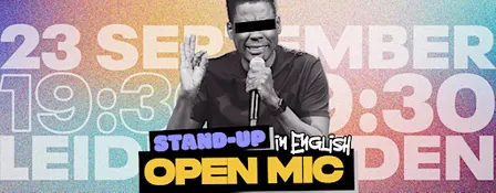 LEIDEN: ENGLISH STAND-UP OPEN MIC (FREE)