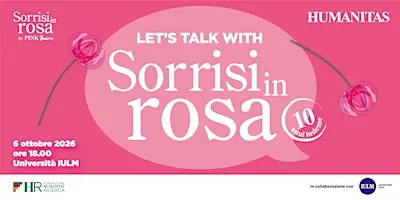 Let's talk with Sorrisi In Rosa: 10 anni insieme