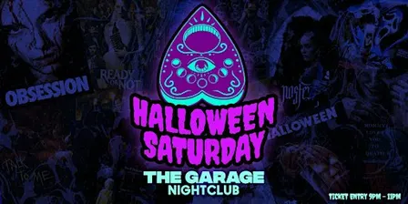 Garage - Halloween (SATURDAY)