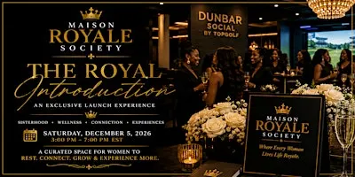 The Royal Introduction: Maison Royale Society Launch Experience