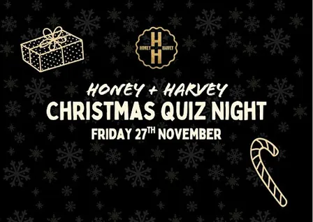 Honey + Harvey Christmas Quiz Night
