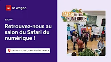 Retrouvez-nous au salon du Safari des métiers du numérique !