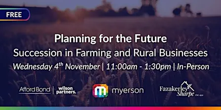 Planning for the Future: Succession in Farming and Rural Businesses