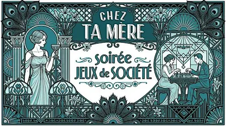 Soirée Jeux Société