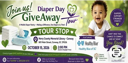 Diaper Day GiveAway Tour™️STOPS with Healthy Blue of SC Conway Library