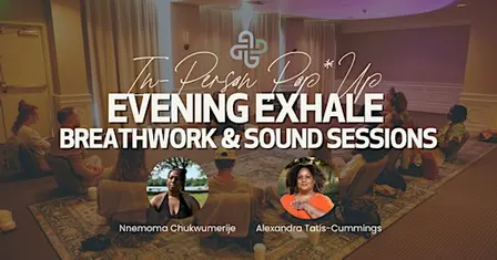 Evening Exhale @ The Maya Long Beach - Breathwork & Sound Sessions