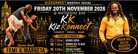 KizKonnect Monthly Dance in Northampton: Salsa, Bachata, Kizomba, Urban Kiz