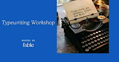 Typewriting Workshop