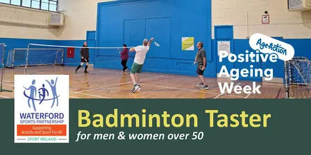Positive Ageing Week - Try Badminton for Men & Women over 50 - City