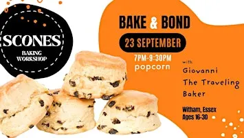 Bake & Bond "Scones"
