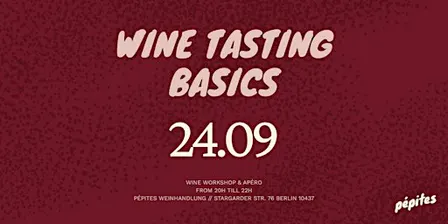 Wine Tasting Basics