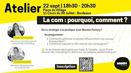 Atelier La com : pourquoi, comment ?
