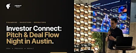 Investor Connect: Pitch & Deal Flow Night | Austin