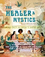 The Healer and Mystics Gathering