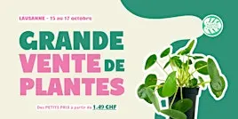 Grande Vente de Plantes - Lausanne