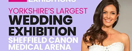 Sheffield Wedding Exhibition Canon Medical Arena 2026