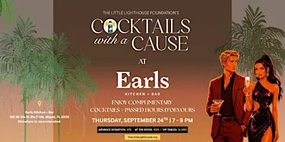 Cocktails with a Cause at Earls in Miami Worldcenter!