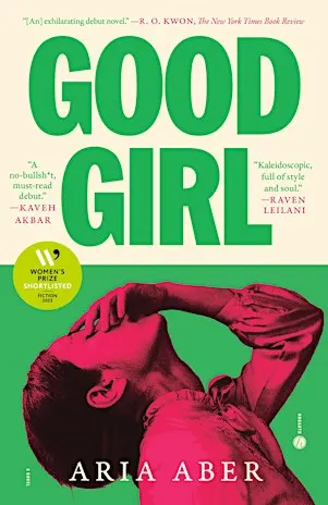 Gurls on the Go: Good Girl by Aria Aber