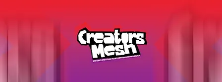 Creators Mesh 2026