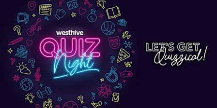 Westhive Quiz Night