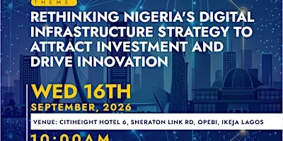 Rethinking Nigeria’s Digital Infrastructure Strategy to Attract Investment