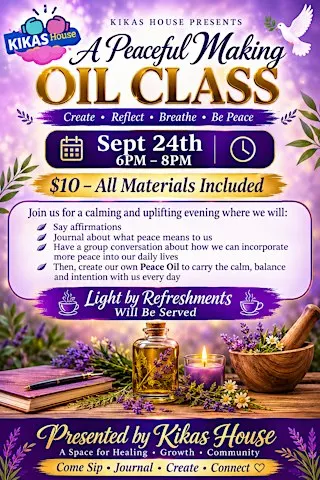 Pouring Peace: A Peace Oil Making & Healing Experience