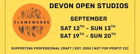 Flameworks - Devon Open Studios