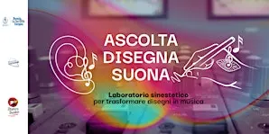 Ascolta • Disegna • Suona