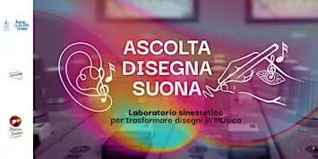 Ascolta • Disegna • Suona