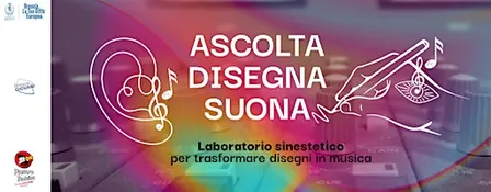 Ascolta • Disegna • Suona