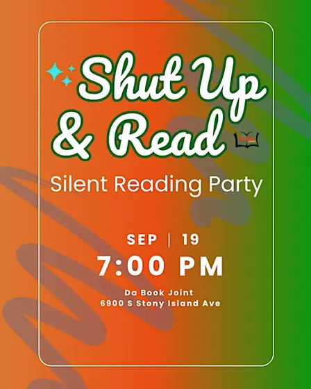 Shut Up & Read: Silent Reading Party