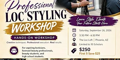 The Loc University: Professional Loc Styling Workshop