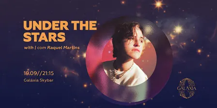 Under the Stars with Raquel Martins @ Hotel Savoy Palace