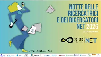 Notte delle Ricercatrici e dei Ricercatori NET 2026