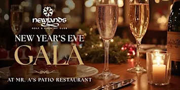 New Year’s Eve Gala at Newlands Mr. A’s Patio Restaurant