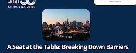 A Seat at the Table: Breaking Down Barriers (DEAM Event)