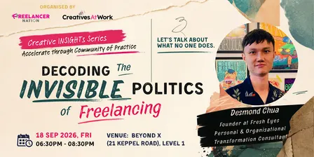 Decoding The Invisible Politics of Freelancing