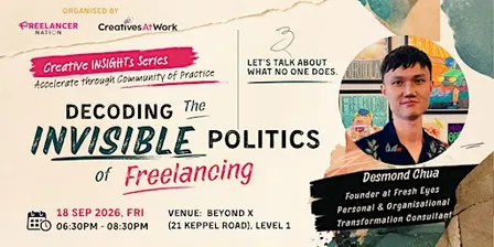 Decoding The Invisible Politics of Freelancing