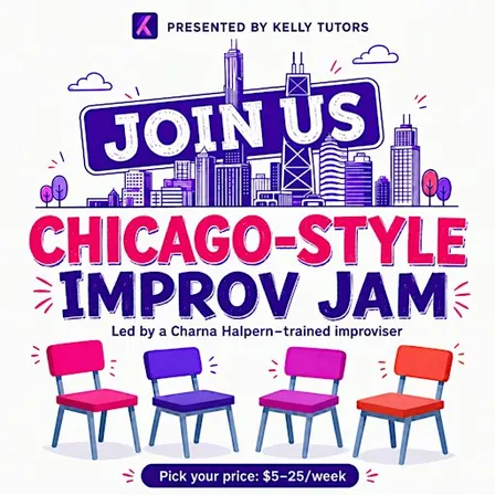 Chicago-Style Improv Jam: Monday Nights in Downtown Seattle (Pay What You C