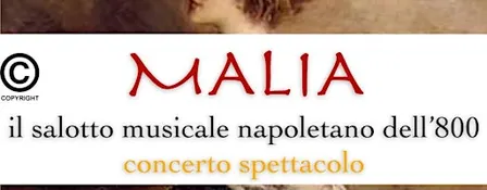 Malia, Il Salotto Musicale Napoletano dell'800 e opzione di Visita Guidata