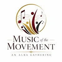 The Music Of The Movement: An ALBA Gathering