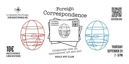 International Art Exchange at Le Quartier du Poulpe (Nice, FR)