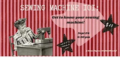 SEWING MACHINE 101: GET TO KNOW YOUR SEWING MACHINE