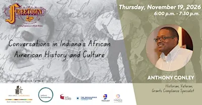 Conversations In Indiana African American History & Culture 11/19/26