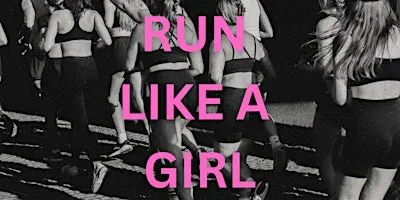 Run Like A Girl