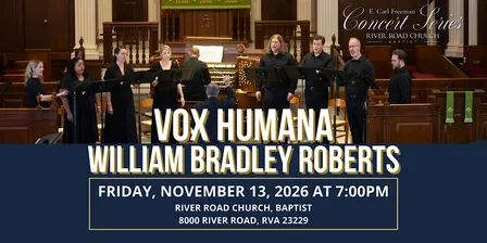 Vox Humana - William Bradley Roberts - Choral Ensemble