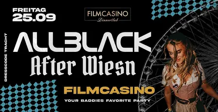 ALLBLACK - After Wiesn im Filmcasino